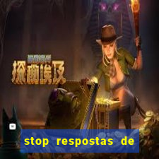 stop respostas de a a z